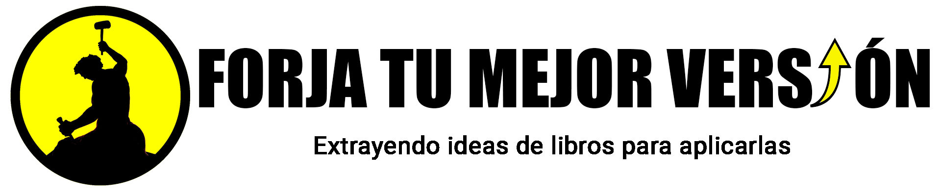 Forja Tu Mejor Versi&oacute;n